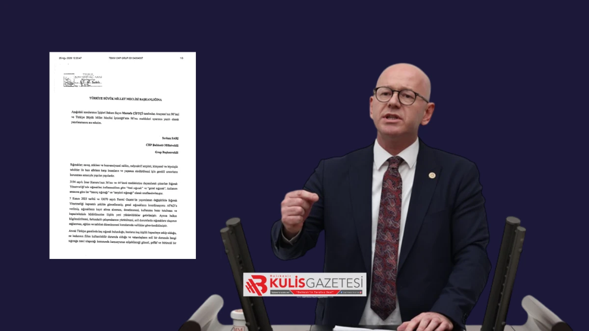 CHP GRUP BAŞKANVEKİLİ SARI&rsquo;DAN BAKAN &Ccedil;İFT&Ccedil;İ'YE SIĞINAK SORULARI: &ldquo;MİLYONLARCA VATANDAŞ ACİL DURUMDA NEREYE GİDECEĞİNİ BİLMİYOR&rdquo;