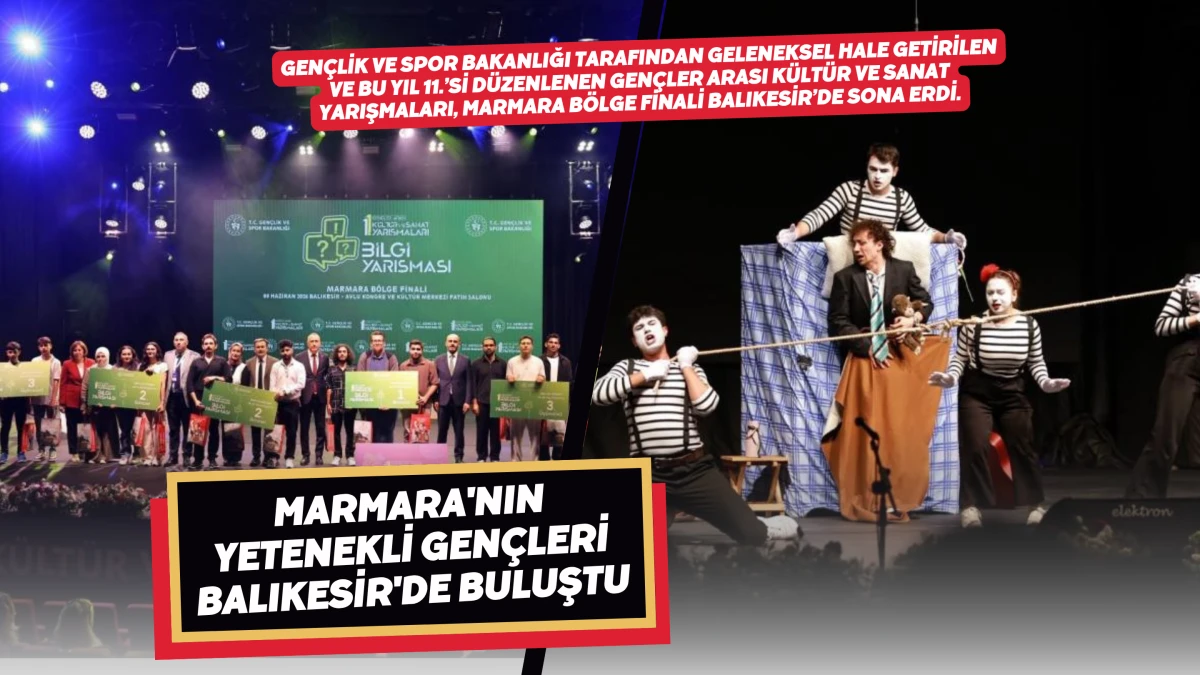 Marmara'nın yetenekli gen&ccedil;leri Balıkesir'de buluştu