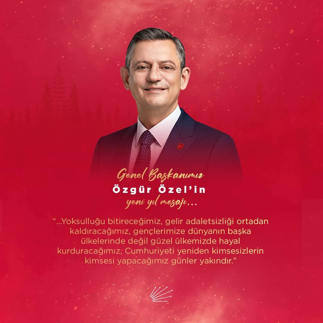 ÖZGÜR ÖZEL'DEN YENİ YIL MESAJI